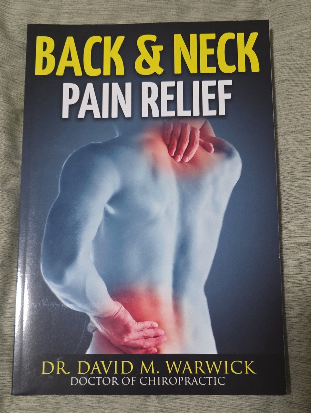 Back & Neck Pain Relief by - Blue Cover